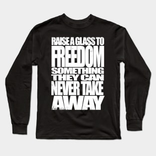 Raise a Glass Long Sleeve T-Shirt